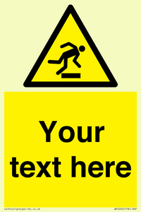 Custom Trip Hazard Sign